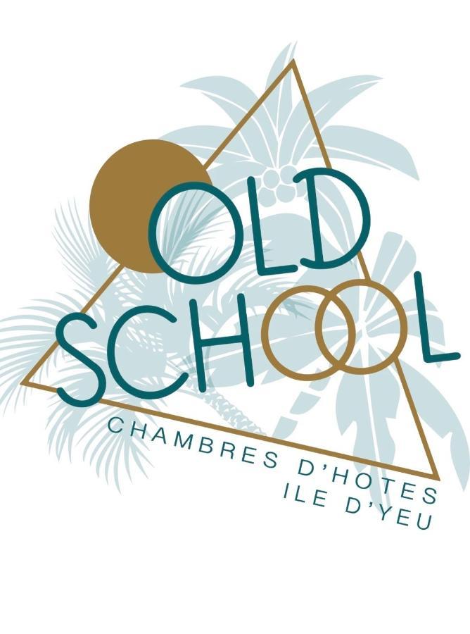 Old School - Chambres D Hotes - Ile D Yeu Port-Joinville Екстериор снимка